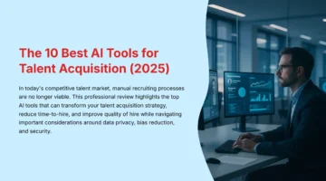 1_The-10-Best-AI-Tools-for-Talent-Acquisition-2025_bestaihrsource.com-best-ai-hr-source-bahs