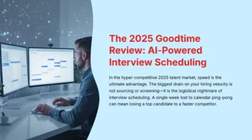 1_The-2025-Goodtime-Review-AI-Powered-Interview-Scheduling_bestaihrsource.com-best-ai-hr-source-bahs