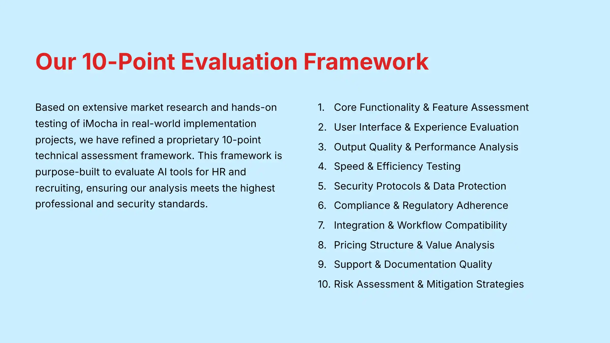 Our 10-Point Evaluation Framework