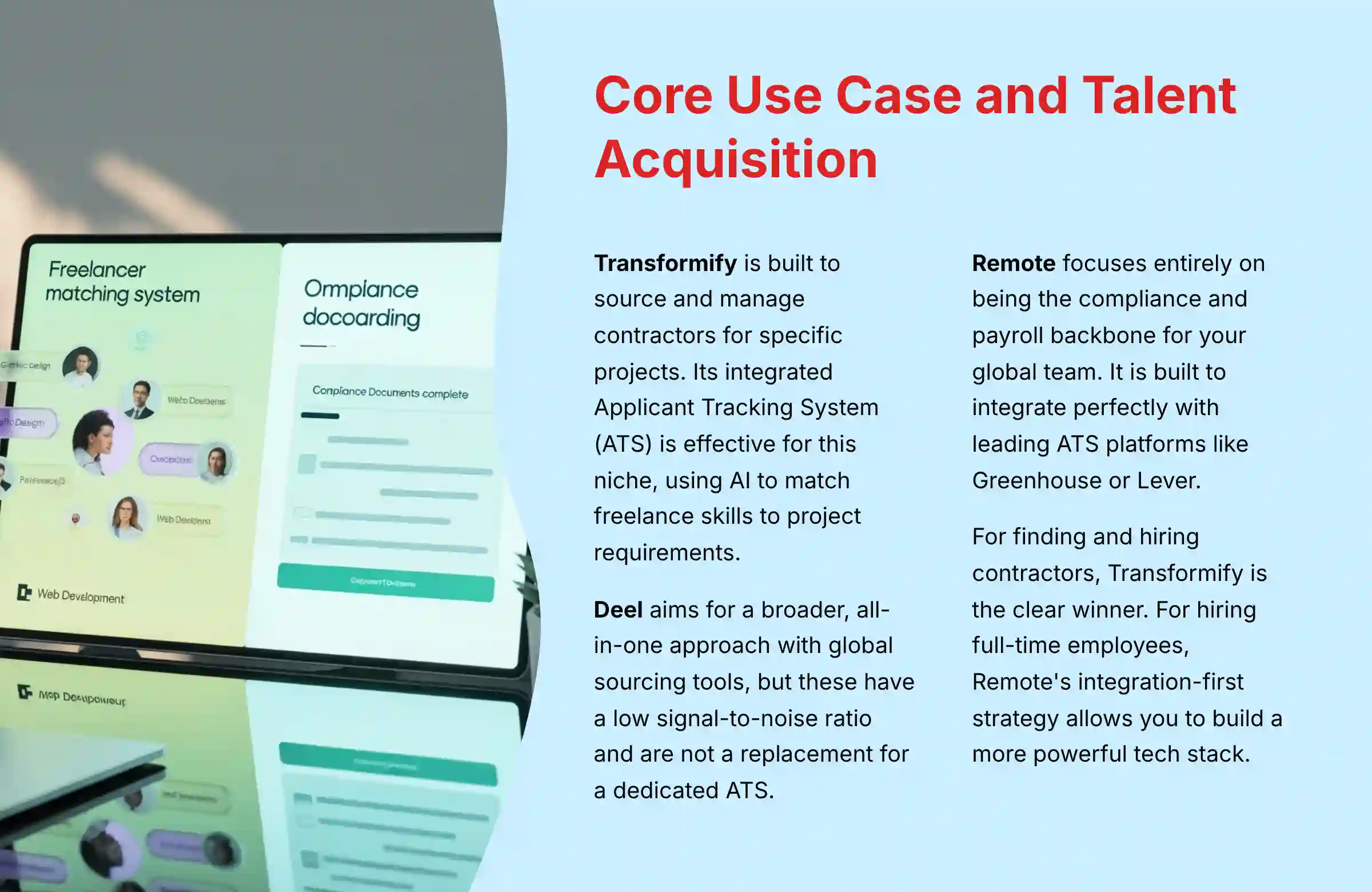 Core use case comparison and talent acquisition capabilities